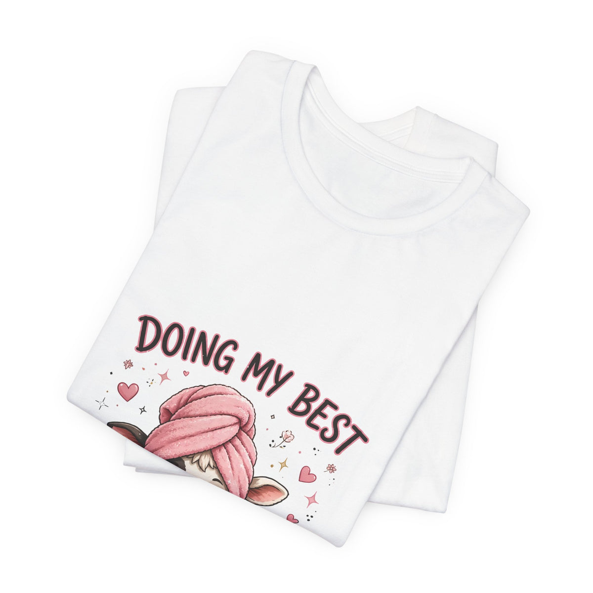 Doing My Best Tee