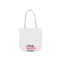 Milk, Sweat & Tears Canvas Tote