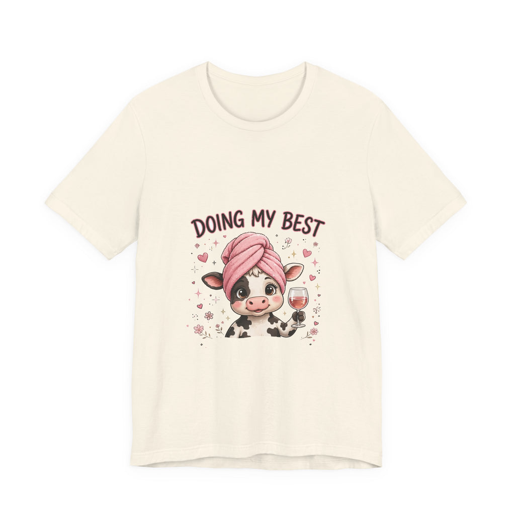 Doing My Best Tee