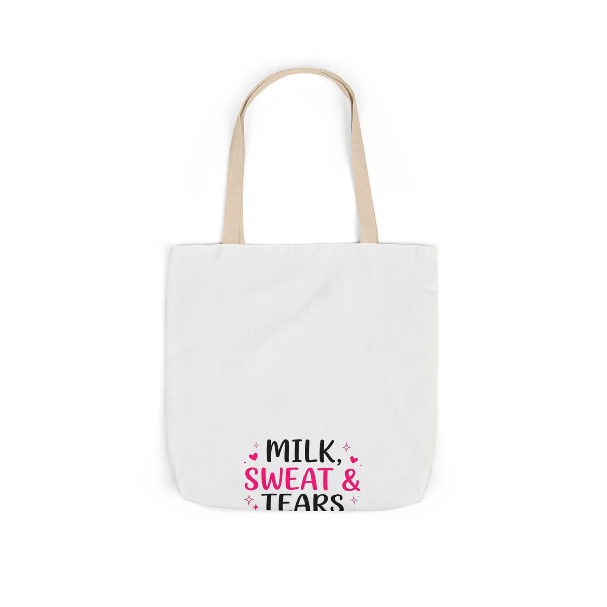 Milk, Sweat & Tears Canvas Tote