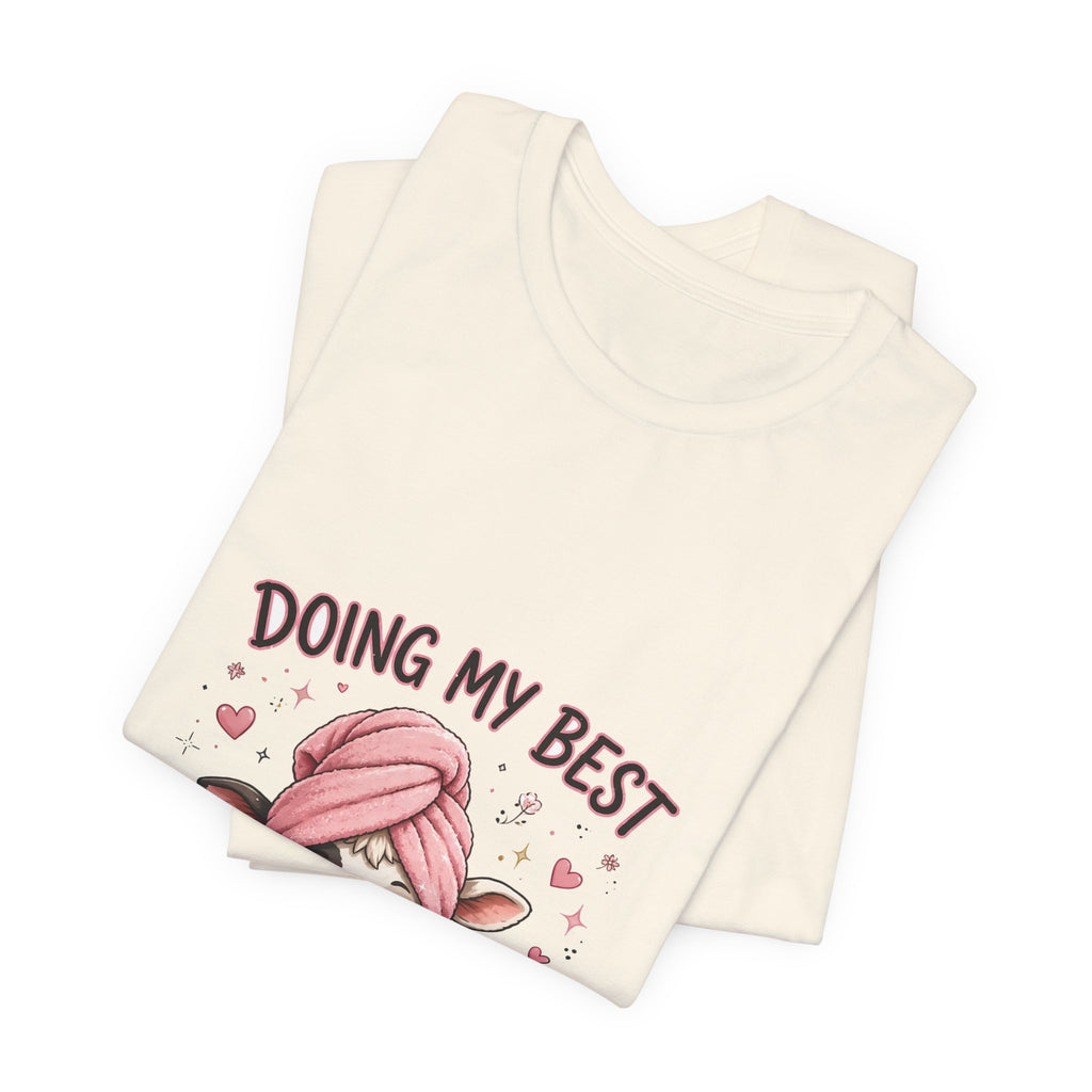Doing My Best Tee